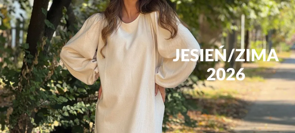 Nowa kolecja jesień zima 2026